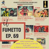 Ep.69 FumettiAvventura Award 2022 (3°pt.): la Top Ten