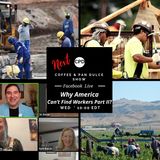 “Why America Can’t Find Workers Part II?” – #CPD0289-03062024