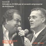 Huevos Revueltos: Gilinski vs. El GEA por el corazón empresarial de Antioquia