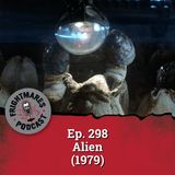 Ep. 298 - Alien (1979)