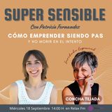 Cómo emprender siendo PAS y no morir en el intento con Concha Tejada