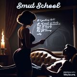 Smut School: Quick & Dirty Erotica Lesson 1 The Psychology of Anticipation