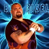 "Bam Bam Bigelow ANNIHILATES Wrestling: 3-Hour MONSTER Truth!"