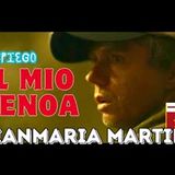 L'attore GIANMARIA MARTINI racconta la sua GENOANITA' il GRIFONE nel cuore da sempre e per sempre!