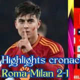 Highlights cronaca Roma-Milan 2-1 di Mauro Suma in Europa League 2023/24