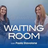 Paola Stavolone nella Waiting Room di Clinica Baviera con Thais Wiggers