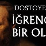 İğrenç bir olay  Fyodor Dostoyevski tek parça sesli kitap