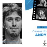 EP 53 - Causos do Andy