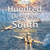 Podcast” ” One Hundred Degrees South: Beyond Belief With John Hamer & Andy Ross