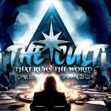 The Cult That Runs The World: Part 2