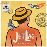 TRUFFE, SAUNE E DISAGI IN RUSSIA - JET LAG EP.1