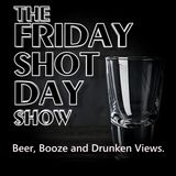 S19:E08 | 04.11.2025 | Tales of our Favorite Places | Friday Shot Day Show