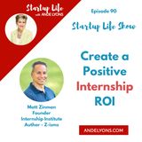 Create a Positive Internship ROI