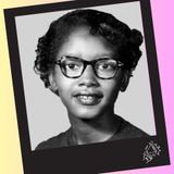 4 - La storia mi teneva incollata al mio posto - Claudette Colvin