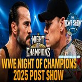 Night of Champions 2025 Post Show | Punk vs Cena: The Last Time (Thank God) | The RCWR Show 6/28/25