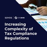 Increasing Complexity of Tax Compliance Regulations