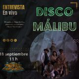 Entrevista con Disco Málibu