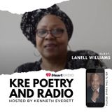 KRE POETRY AND RADIO - EP 20  (GUEST:  LANELL WILLIAMS)