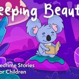 Sleeping Beauty Fairy Tale For Kids 2023 _ Calming Stories to Help Kids Sleep Better 😴