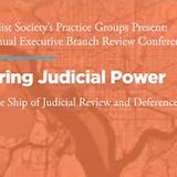 Restoring Judicial Power: Righting the Ship of Judicial Review and Deference Doctrines