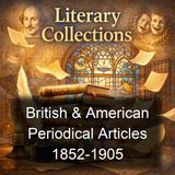 British American Periodical Articles 1852-1905 - Various