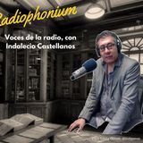 Voces de la radio, con Indalecio Castellanos
