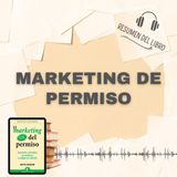 MARKETING DE PERMISO 📗 Resumen del Libro - Ideas Clave de SETH GODIN (Baja tu PDF📥)