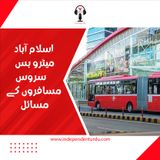 اسلام آباد میٹرو بس سروس: مسافروں کے مسائل