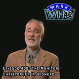 Episode 409 - The Monitor: Christopher H. Bidmead
