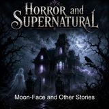 Moon-Face and Other Stories - Jack London