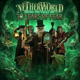 Episode 2234 - 30 Years of Terror: Inside NETHERWORLD's Most Epic Season Yet!