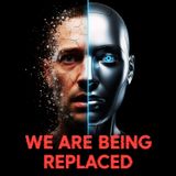 We Are Being Replaced: 99% Unemployment & The AI Singularity