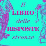 Massimiliano Nuzzolo "Il libro delle risposte stronze"