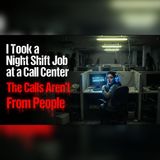 My Night Shift Calls Came From Something Inhuman | reddit horror stories