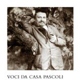 Claudio Giovanardi "Voci da casa Pascoli"