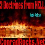 Three Doctrines from Hell