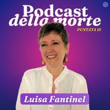 Luisa Fantinel: morte, simbolo e animali