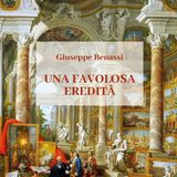 Giuseppe Benassi "Una favolosa eredità"
