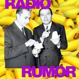 Radio Rumor: ep. 1