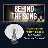 Transmission from the Edge: The Clash's “London Calling”