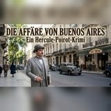 Hercule Poirot und die Spur nach Buenos Aires | Deutsche Krimi-Hörspiele