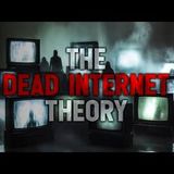 "The Dead Internet Theory"  Creepypasta