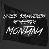 United Strangeness of America: Montana
