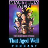 Mystery Men (1999) - Underused Actresses, Super Villain Gangs & a Passing Romani Woman