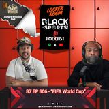 FIFA World Cup "GOOOOAAAALLL" | The Locker Room - S7 EP306
