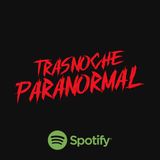 Horror en Almagro - Historia Central Estreno Trasnoche Paranormal Pop Radio 101.5