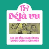 Hace 200 años: los británicos y la Independencia de Colombia