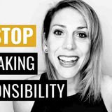 10 Things You Are Not Responsible For