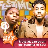 FOF #2985 - Erthe St. James on the Summer of Soul