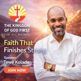 FAITH THAT FINISHES STRONG